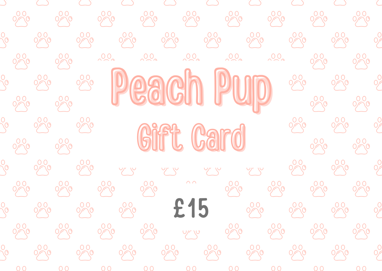Peach Pup e-Gift Card